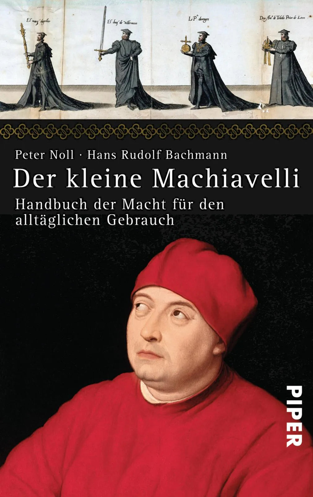 Buchcover von 'Der kleine Machiavelli' - Taschenbuch von Hans Rudolf Bachmann
