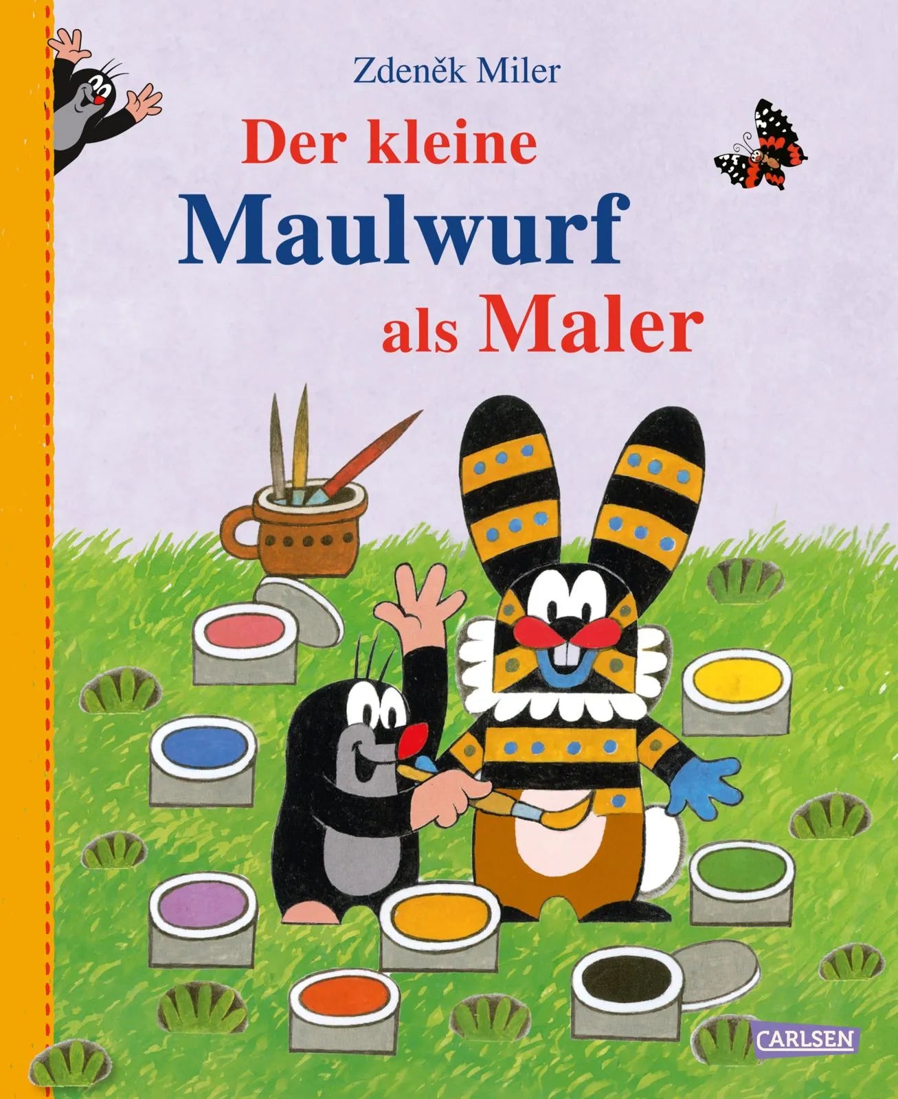 Buchcover von 'Der kleine Maulwurf als Maler' - Gebundene Ausgabe von Zdeněk Miler