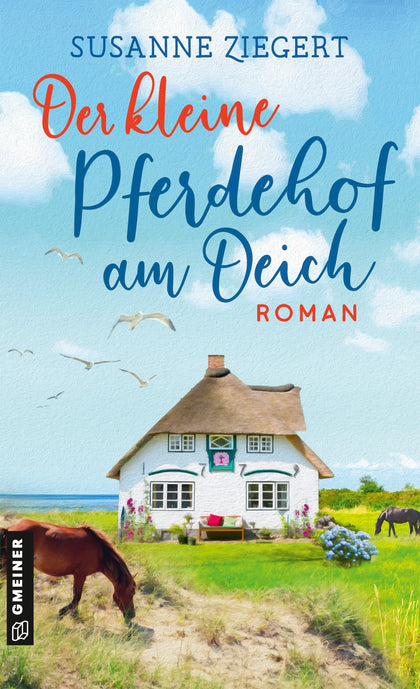 Cover: Der kleine Pferdehof am Deich (E-Book) von Susanne Ziegert