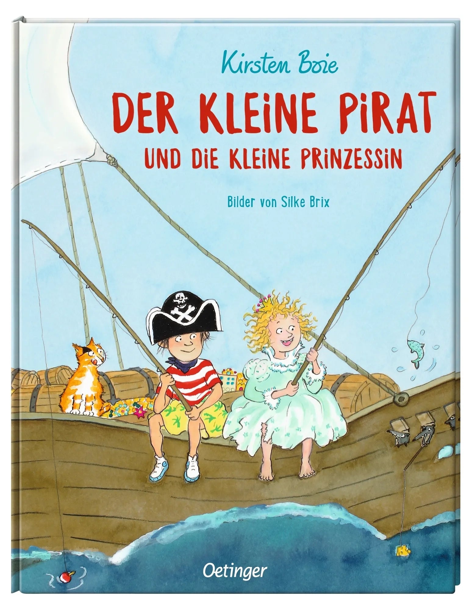 Produktansicht: Der kleine Pirat und die kleine Prinzessin (Gebundene Ausgabe)