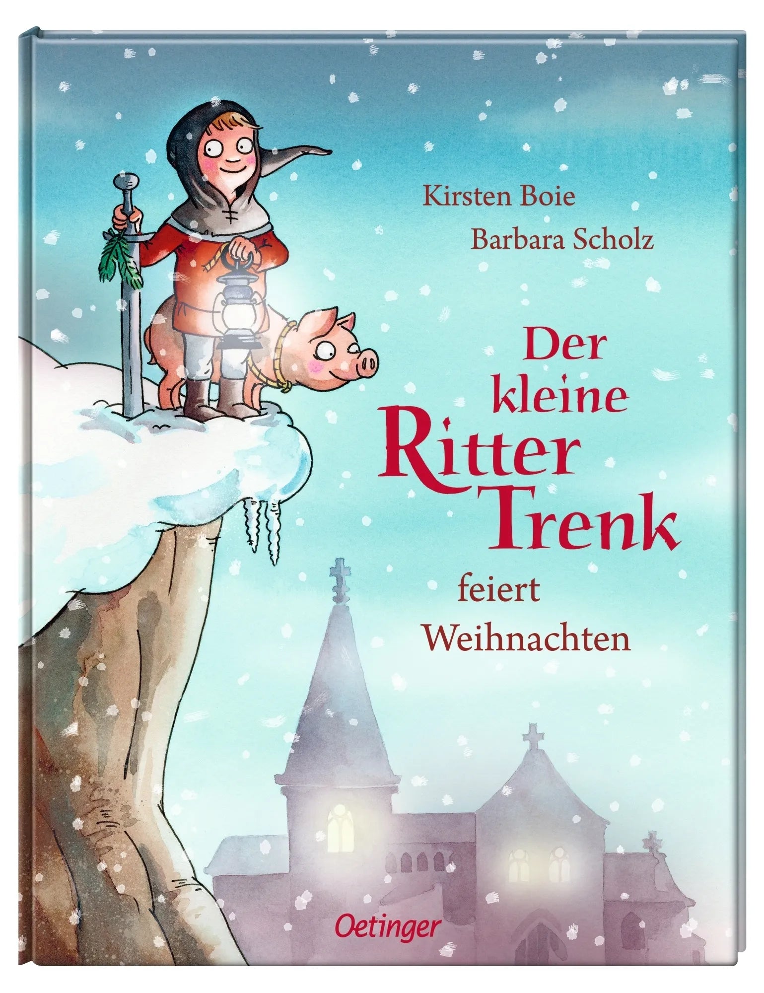 Kirsten Boie - Der kleine Ritter Trenk feiert Weihnachten