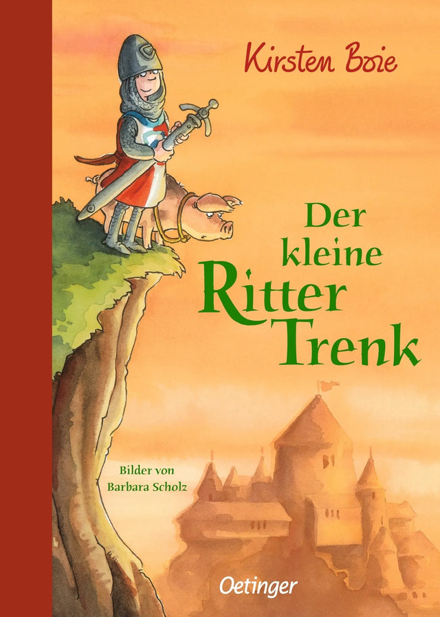 Buchcover von 'Der kleine Ritter Trenk' - Gebundene Ausgabe von Kirsten Boie