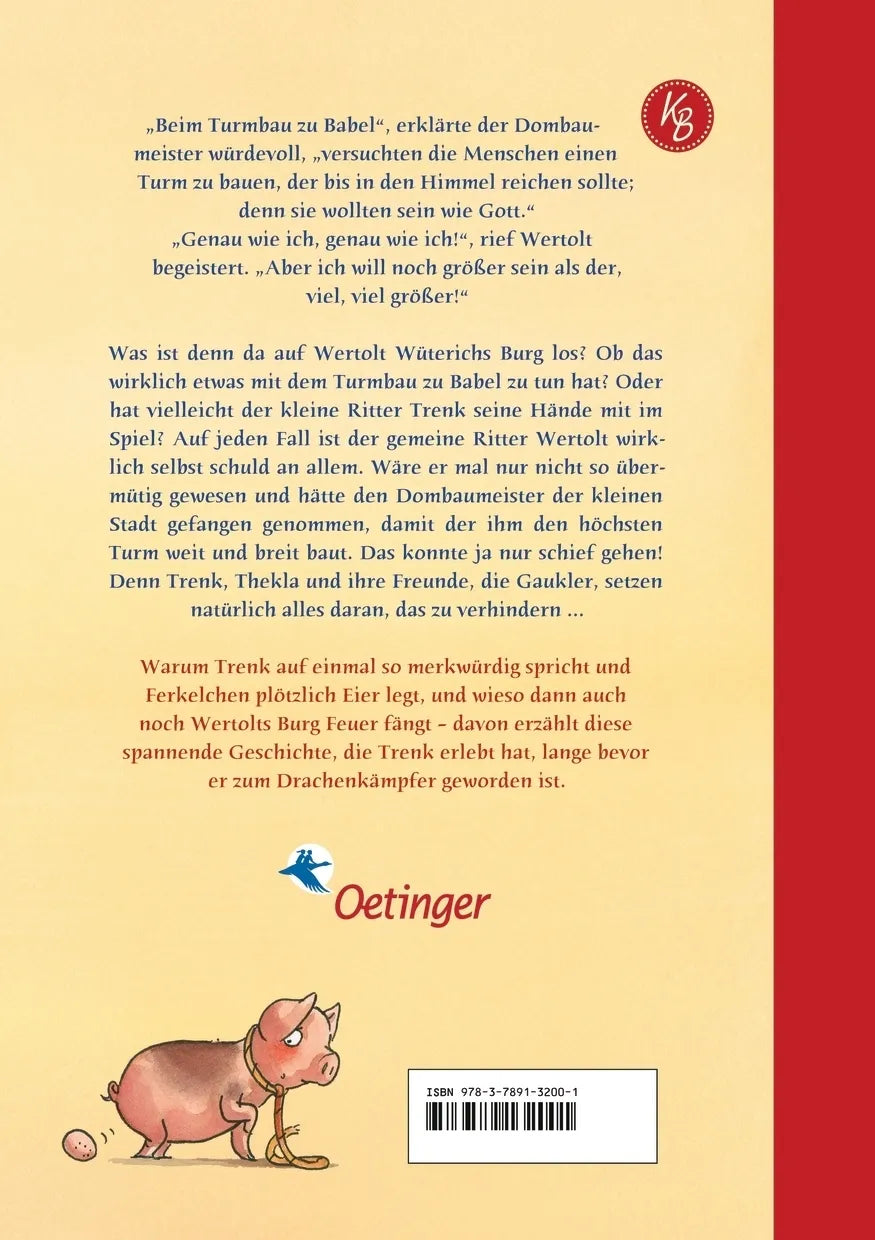Buchrückseite von 'Der kleine Ritter Trenk und der Turmbau zu Babel' mit Klappentext - Gebundene Ausgabe