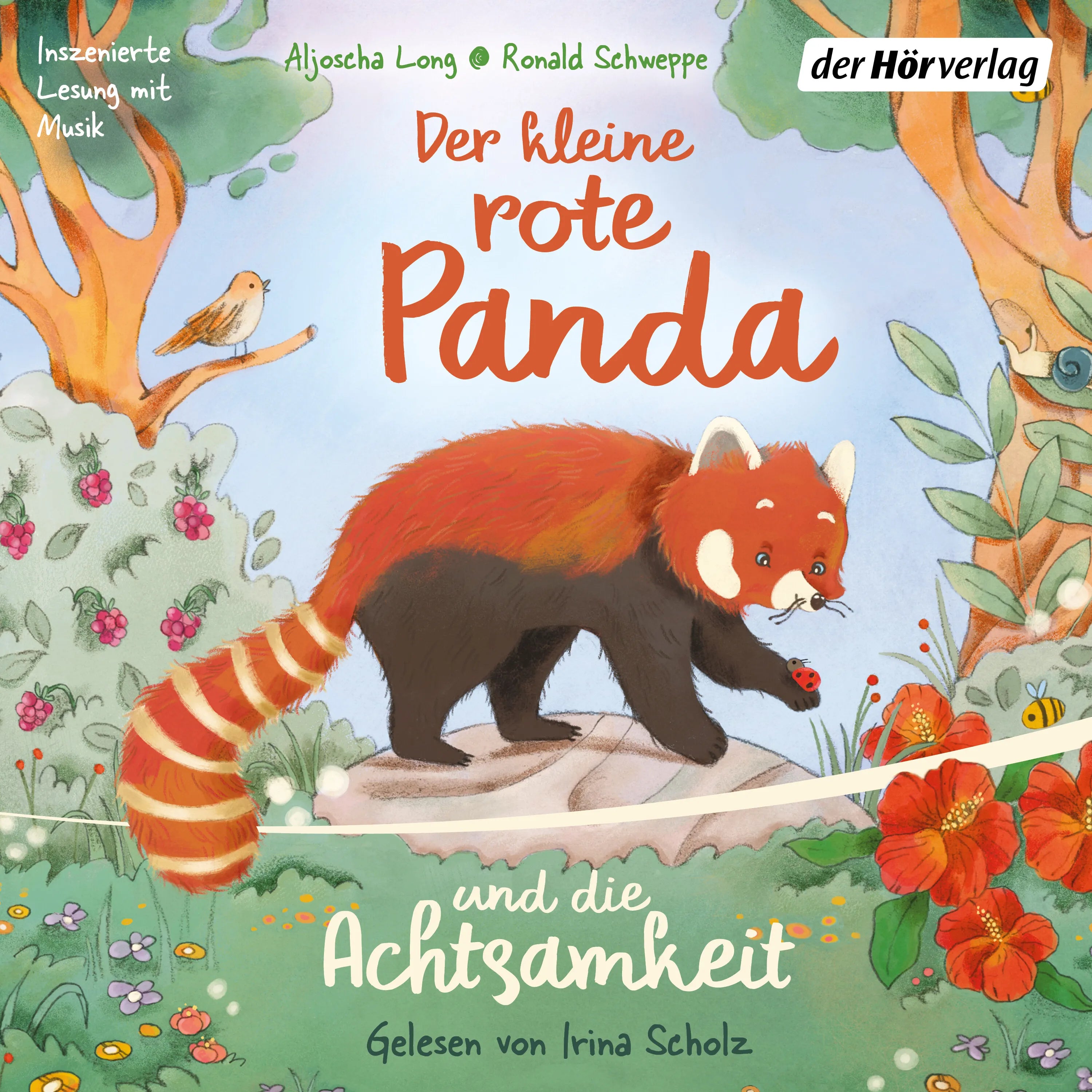 Cover: Der kleine rote Panda und die Achtsamkeit (Hörbuch Download) von Aljoscha Long