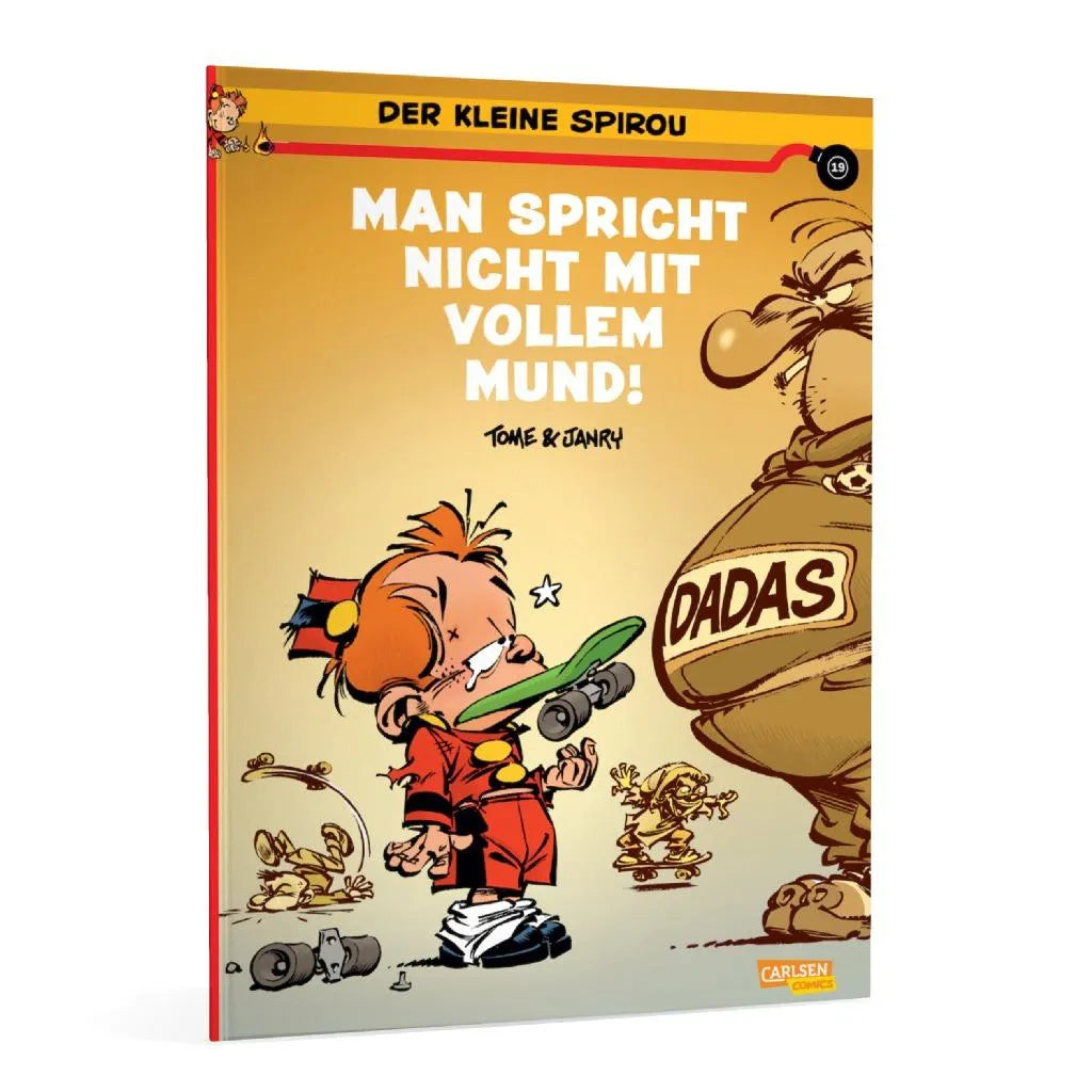 Produktansicht: Der kleine Spirou 19: Man spricht nicht mit vollem Mund!! (Taschenbuch)