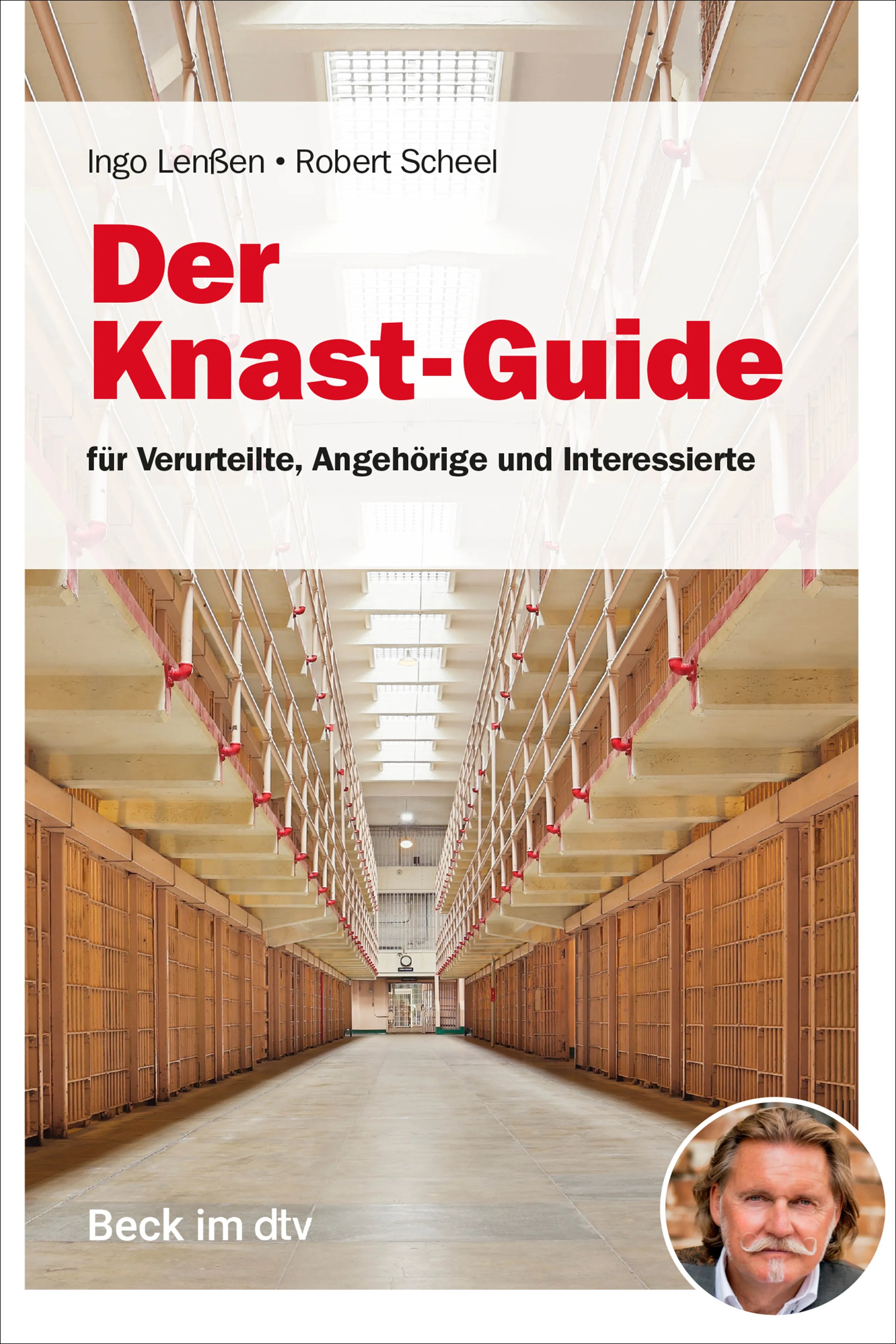 Buchcover von 'Der Knast-Guide' - Taschenbuch von Ingo W. P. Lenßen