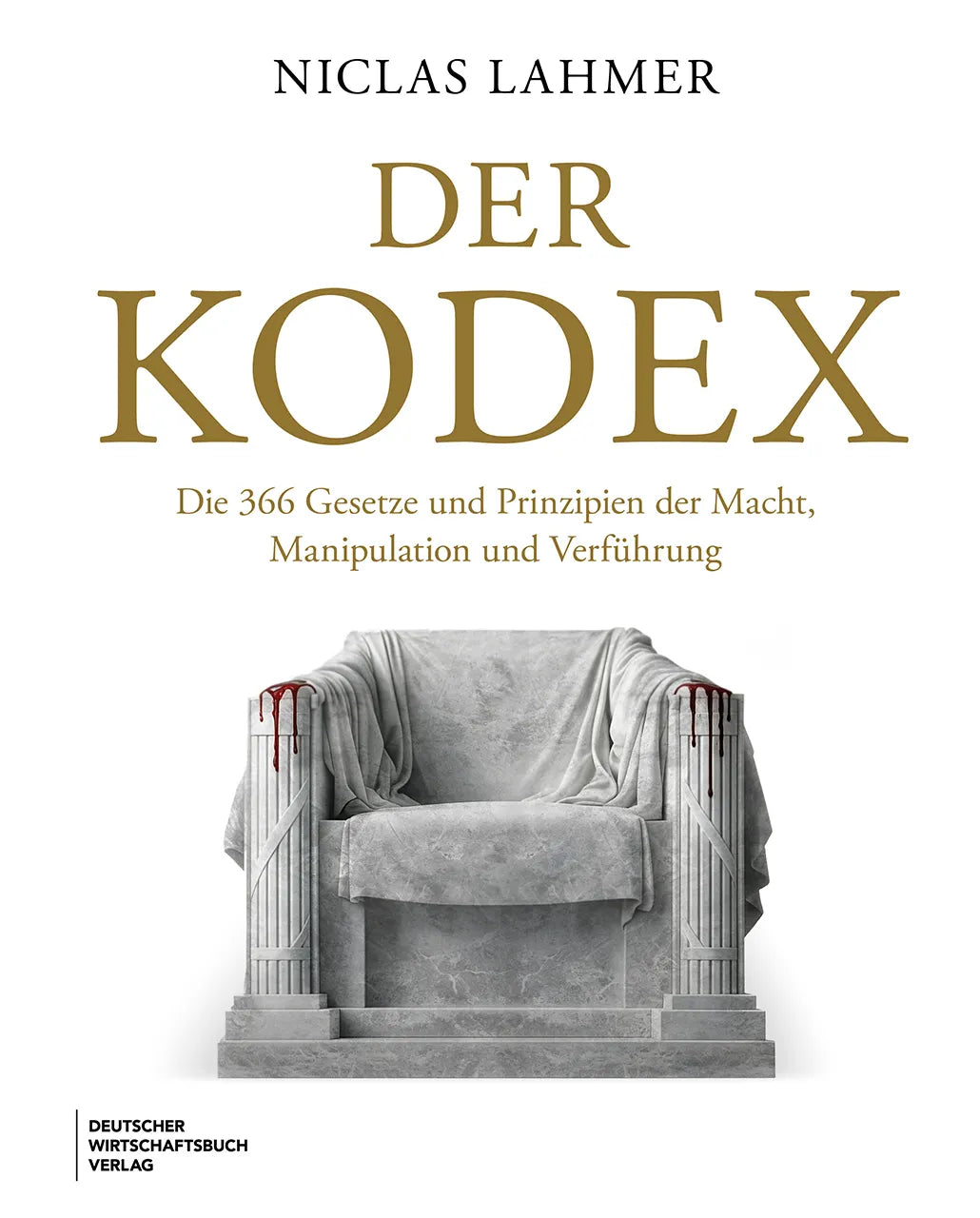 Cover: Der Kodex (Hardcover) von Niclas Lahmer