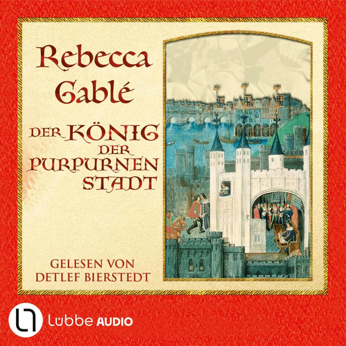 Cover: Der König der purpurnen Stadt (Hörbuch Download) von Rebecca Gablé