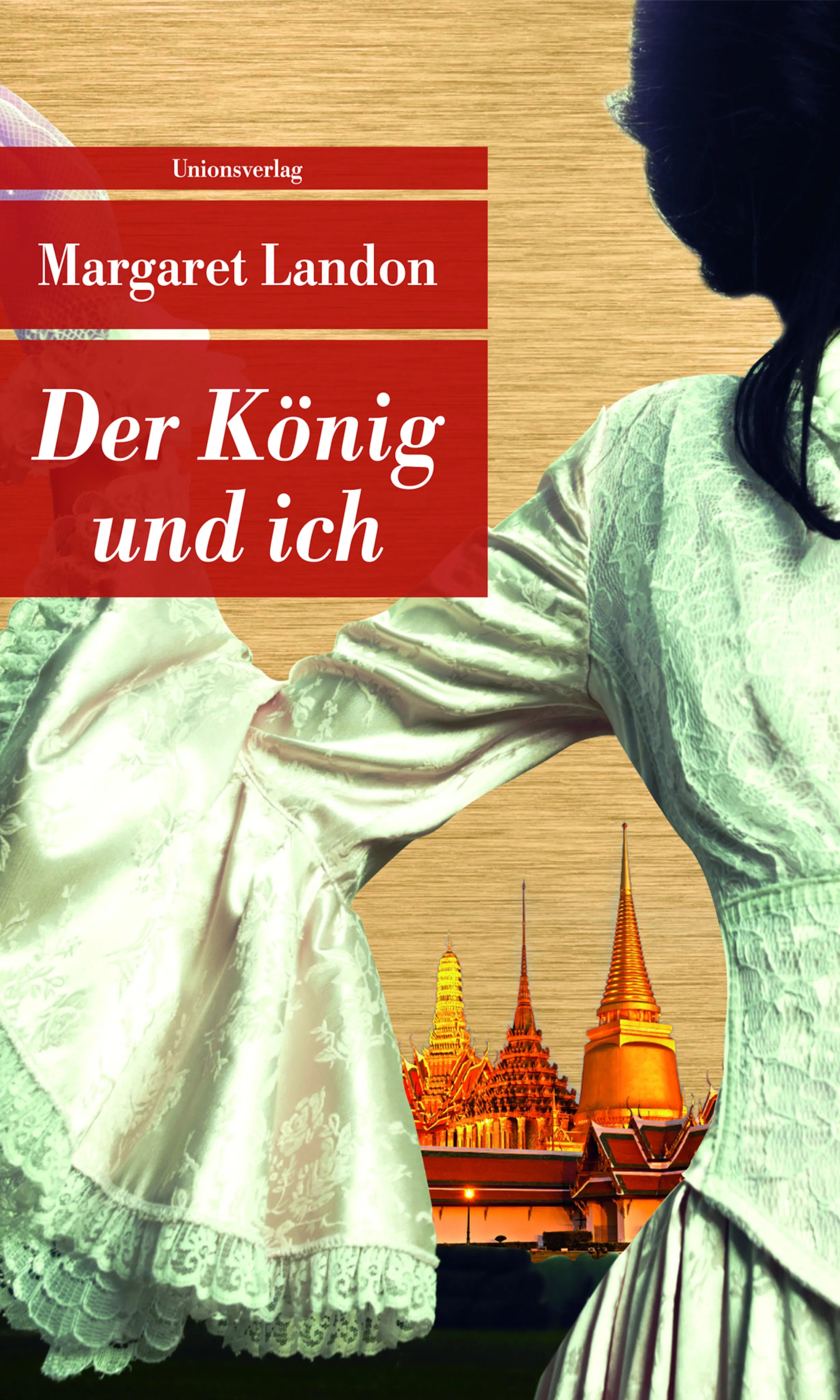 Buchcover von 'Der König und ich' - Taschenbuch von Margaret Landon