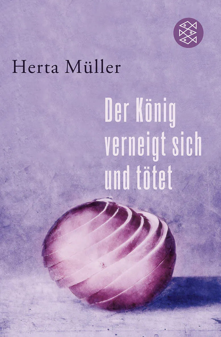 Buchcover von 'Der König verneigt sich und tötet' - Taschenbuch von Herta Müller
