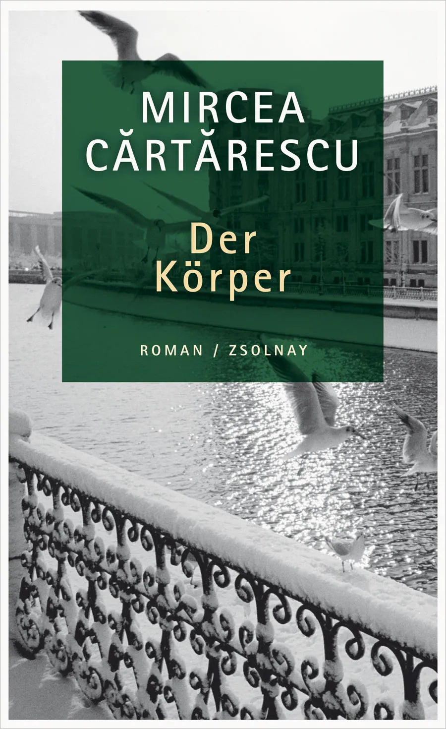 Cover: Der Körper (E-Book) von Mircea Cartarescu