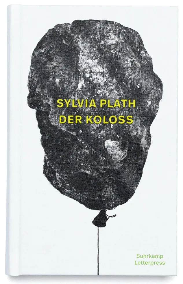 Buchcover von 'Der Koloss' - Gebundene Ausgabe von Sylvia Plath