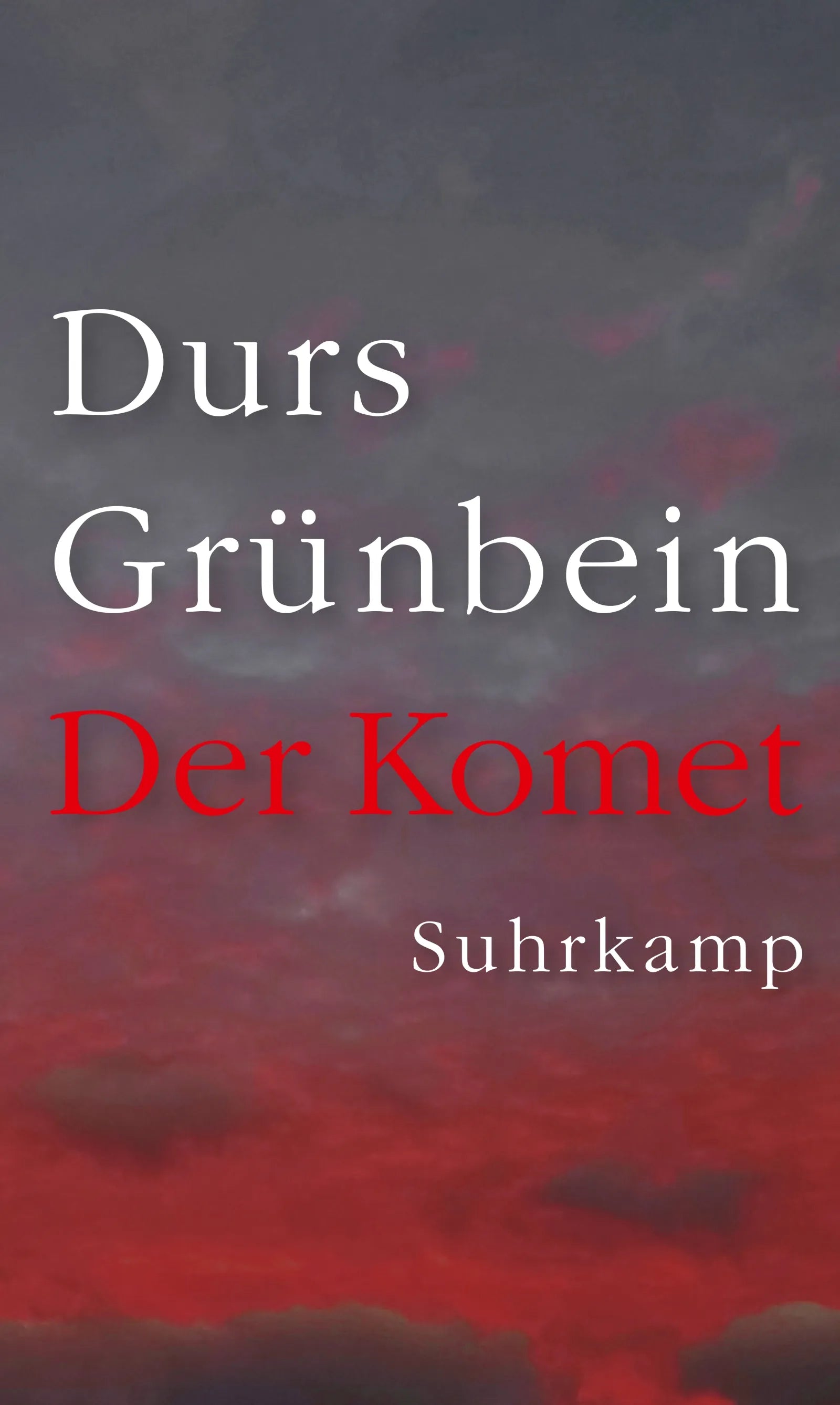 Cover: Der Komet (E-Book) von Durs Grünbein