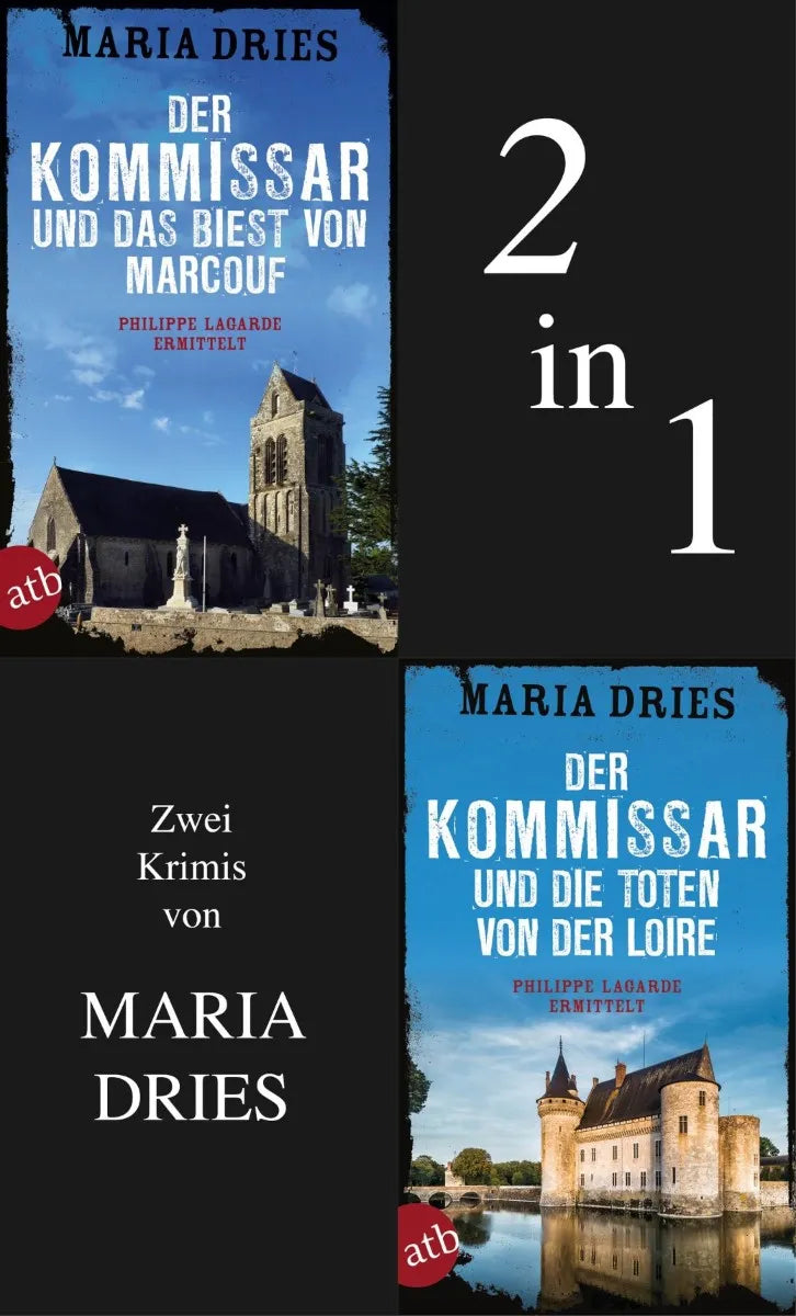 Cover: Der Kommissar und das Biest von Marcouf & Der Kommissar und die Toten von der Loire (E-Book) von Maria Dries