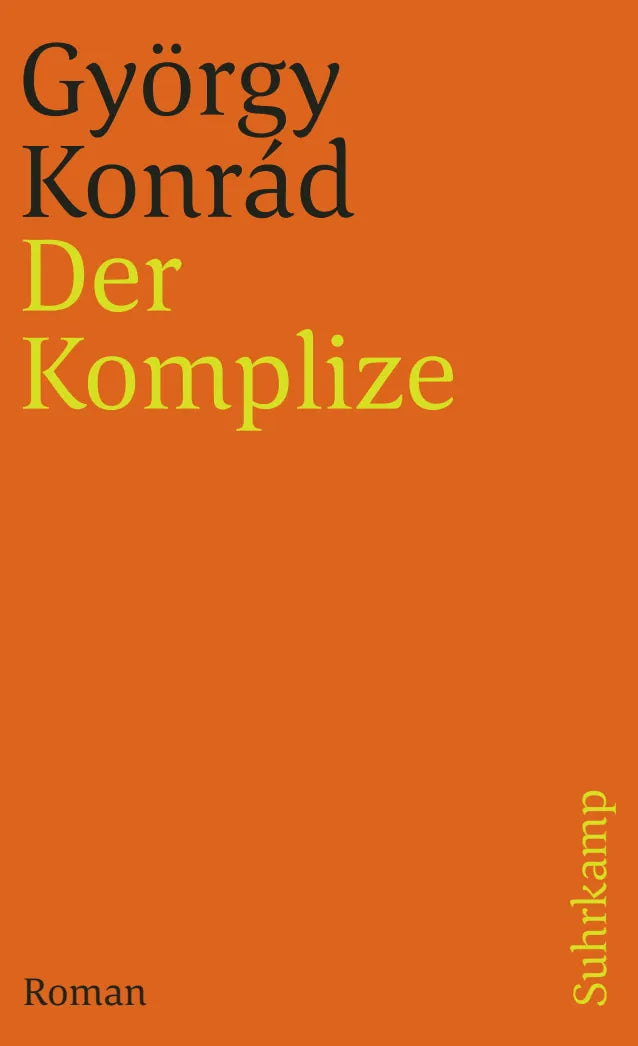 Buchcover von 'Der Komplize' - Taschenbuch von György Konrád