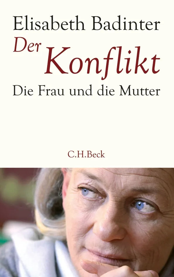 Cover: Der Konflikt (Taschenbuch) von Elisabeth Badinter