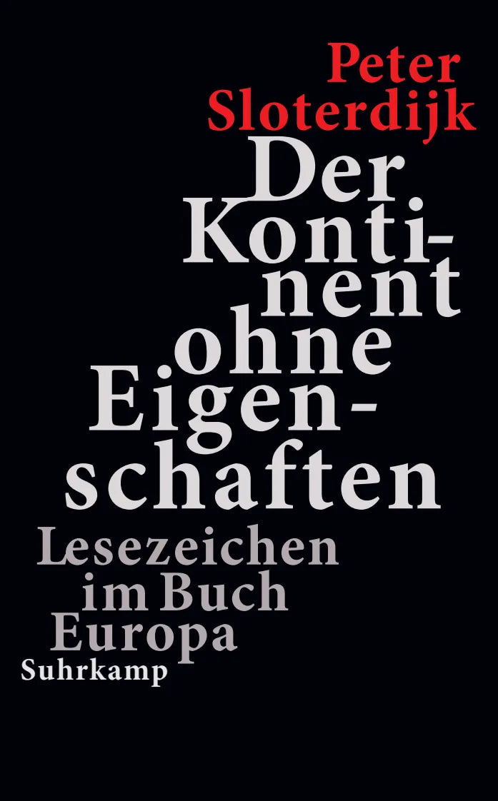 Cover: Der Kontinent ohne Eigenschaften (Taschenbuch) von Peter Sloterdijk