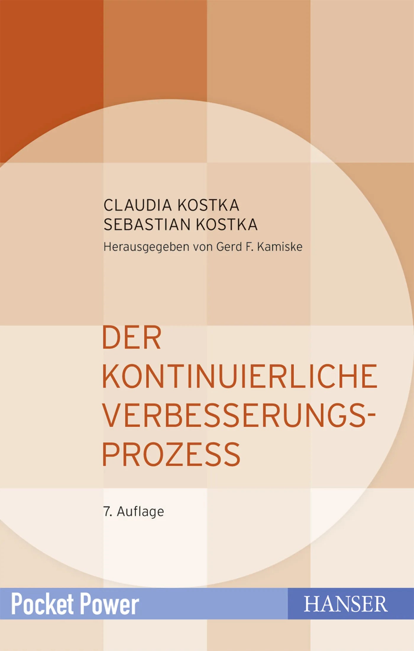 Buchcover von 'Der Kontinuierliche Verbesserungsprozess' - Gebundene Ausgabe von Claudia Kostka