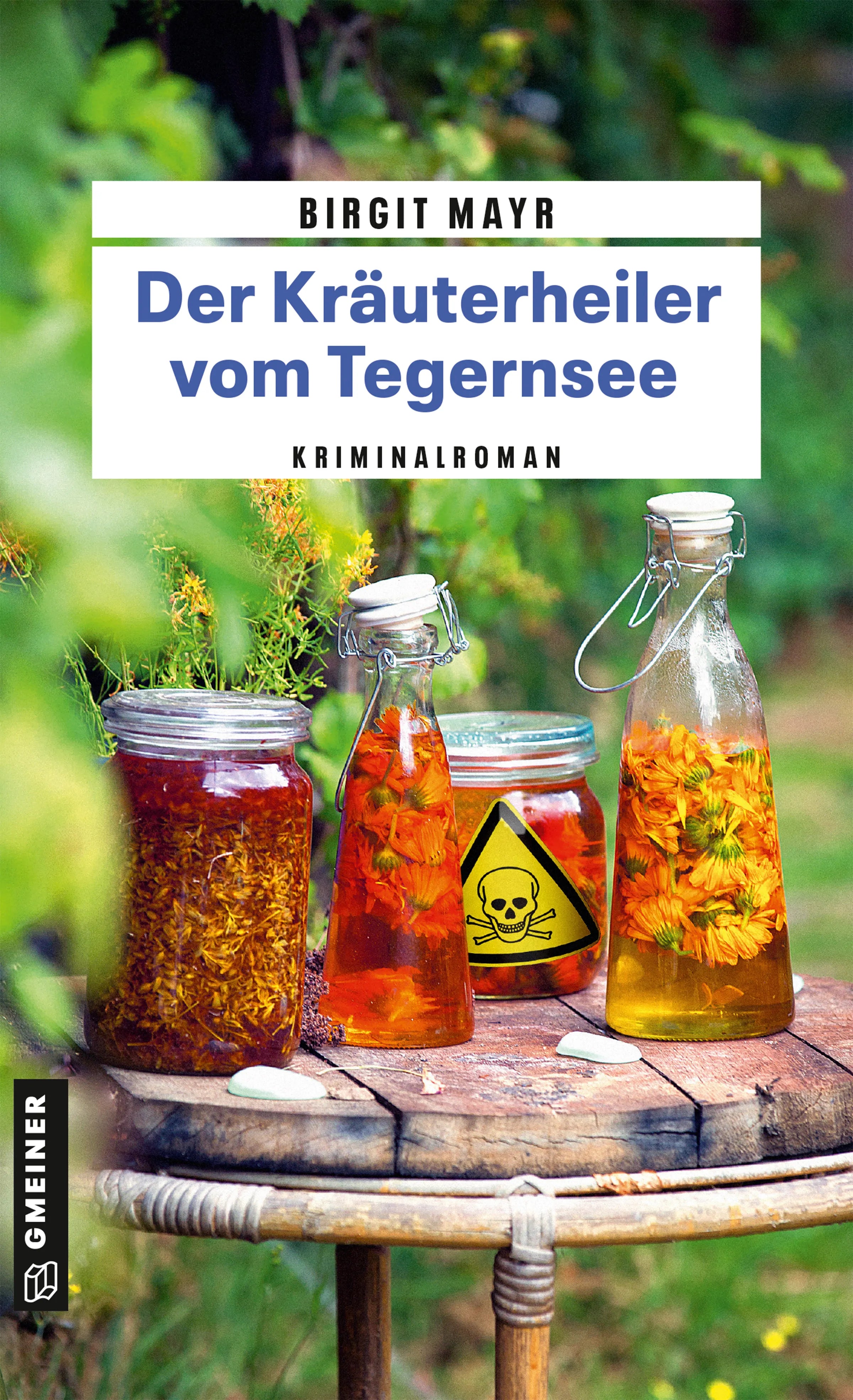 Cover: Der Kräuterheiler vom Tegernsee (E-Book) von Birgit Mayr