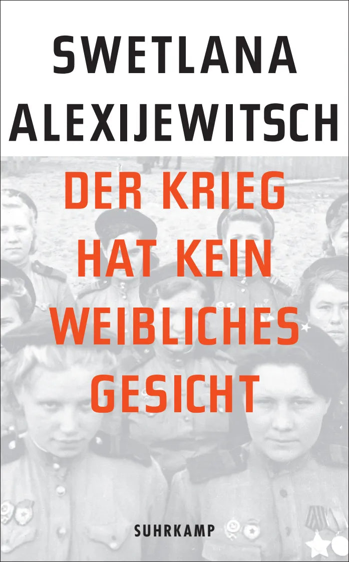 Buchcover von 'Der Krieg hat kein weibliches Gesicht' - Taschenbuch von Swetlana Alexijewitsch