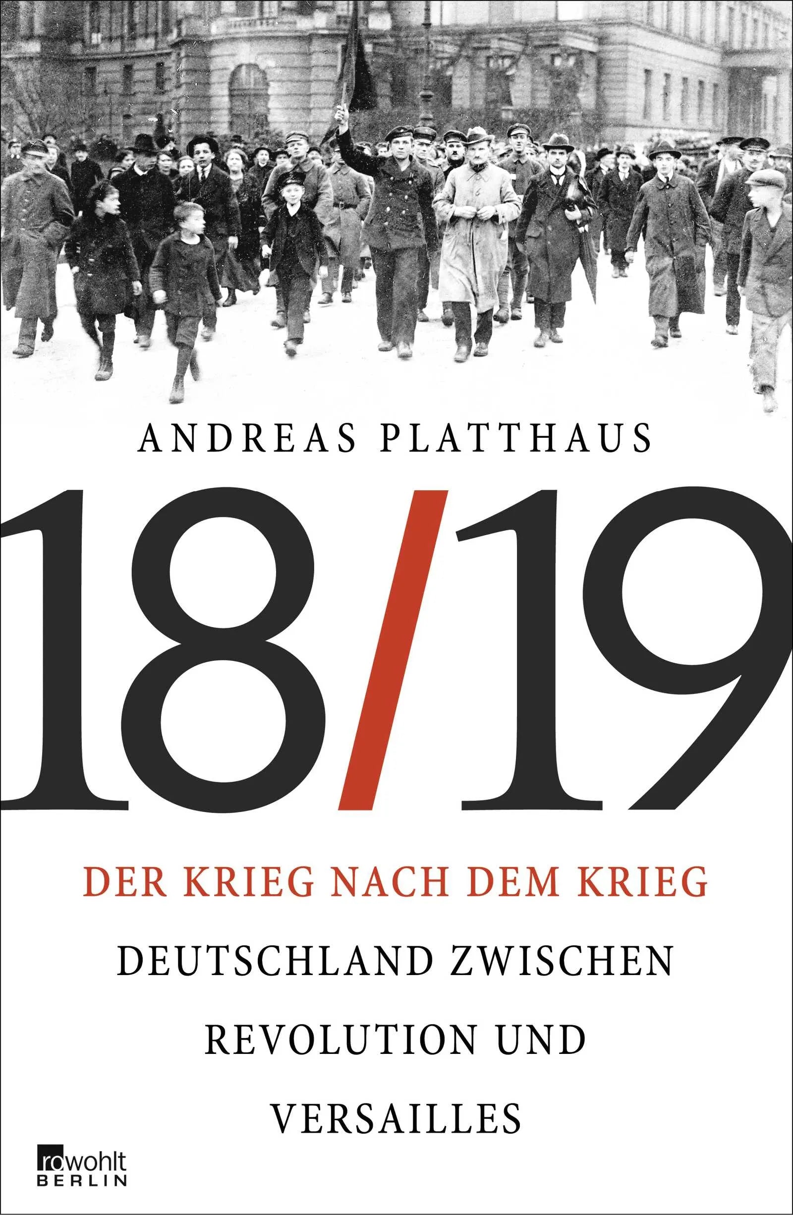 Buchcover von 'Der Krieg nach dem Krieg' - Gebundene Ausgabe von Andreas Platthaus