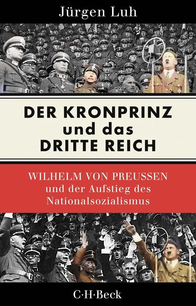 Cover: Der Kronprinz und das Dritte Reich (E-Book) von Jürgen Luh