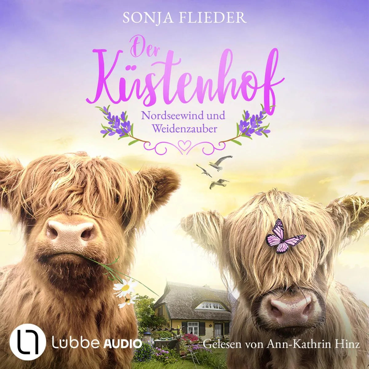 Cover: Der Küstenhof - Nordseewind und Weidenzauber - Die Schwestern vom Küstenhof, Teil 2 (Hörbuch Download) von Sonja Flieder