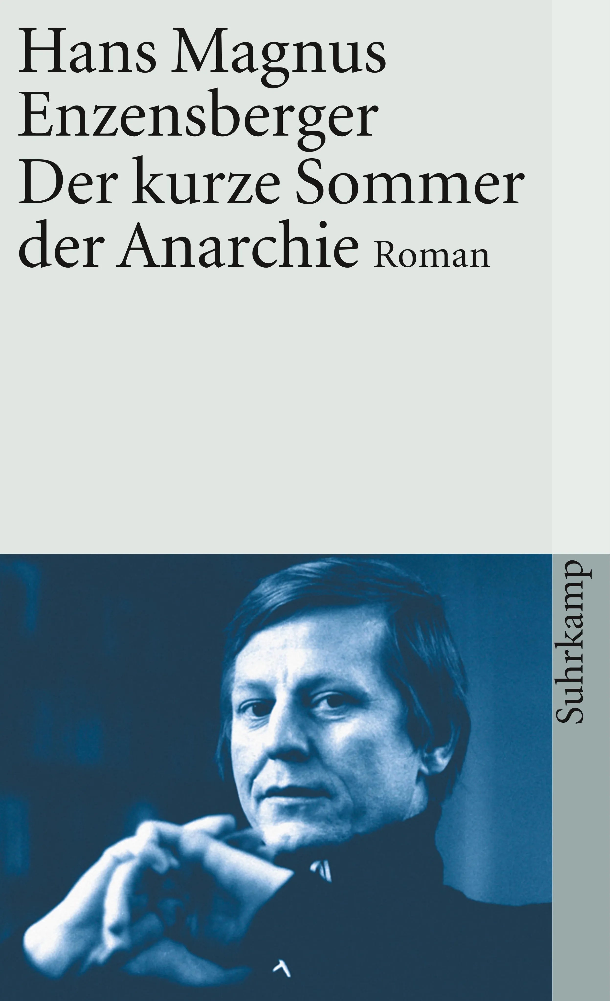 Buchcover von 'Der kurze Sommer der Anarchie' - Taschenbuch von Hans Magnus Enzensberger