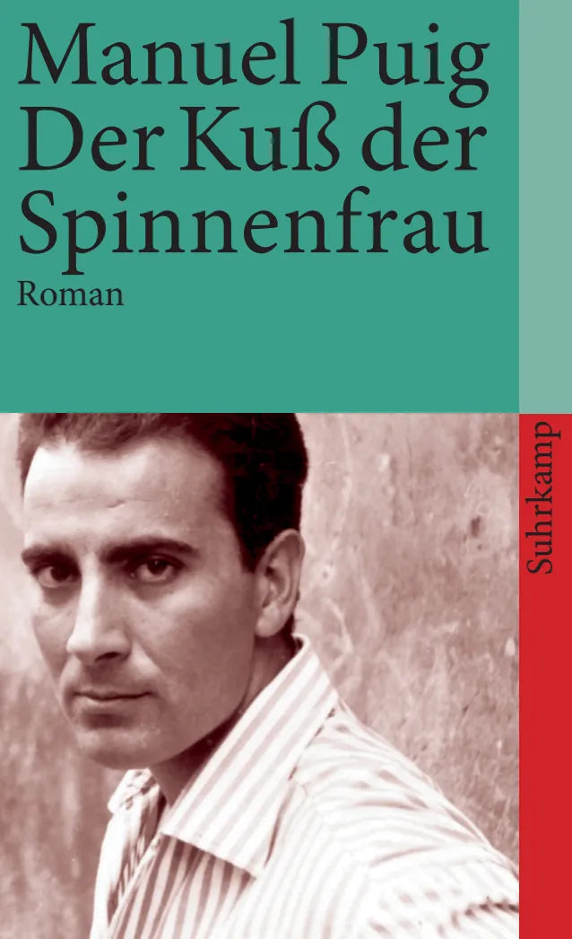 Buchcover von 'Der Kuß der Spinnenfrau' - Taschenbuch von Manuel Puig