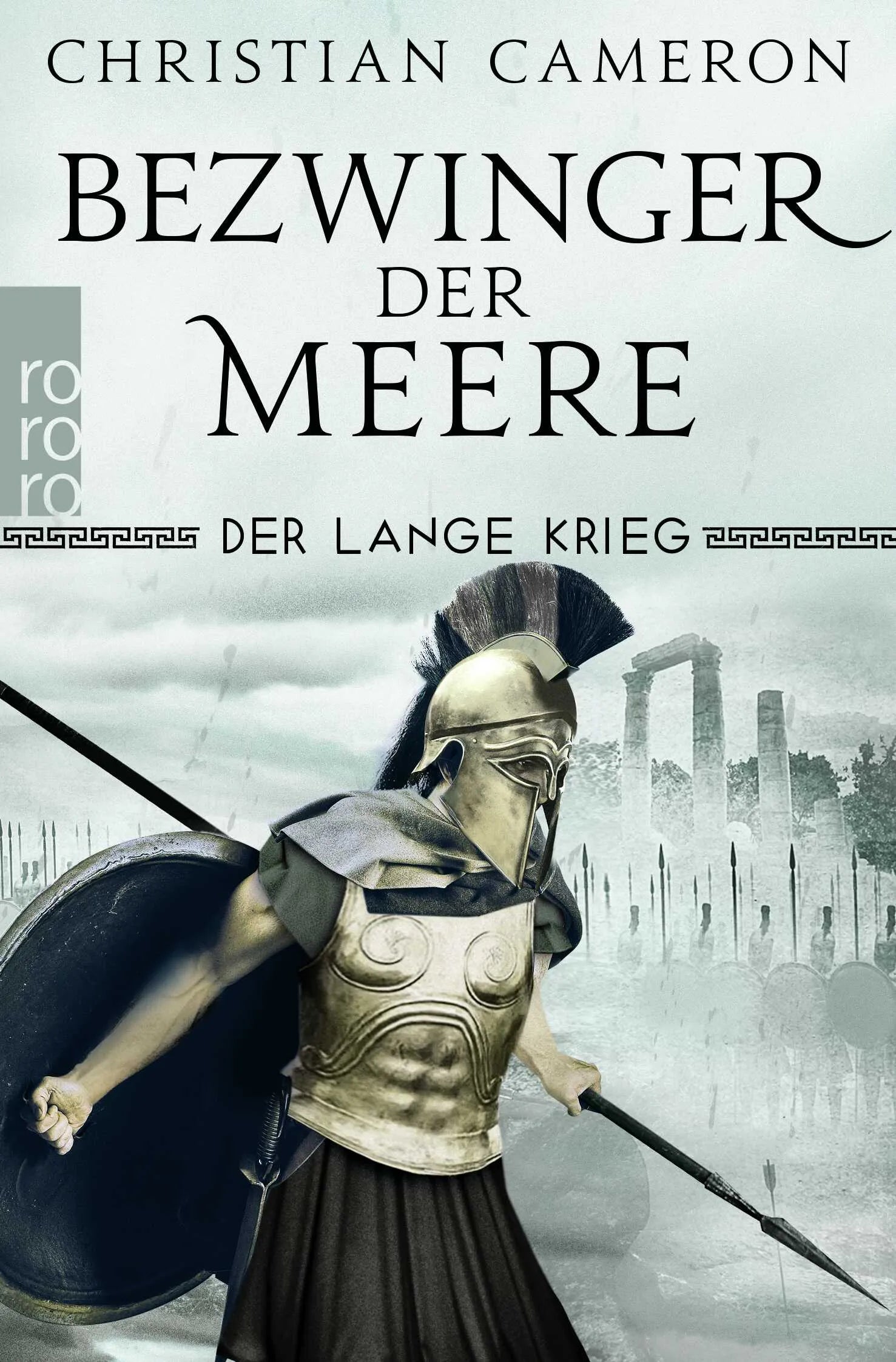 Buchcover von 'Der Lange Krieg: Bezwinger der Meere' - Taschenbuch von Christian Cameron