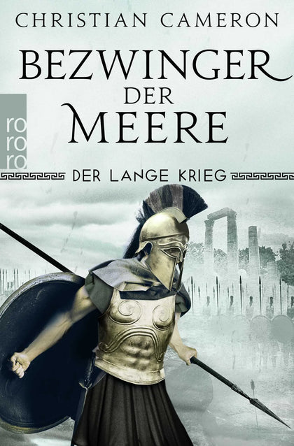 Buchcover von 'Der Lange Krieg: Bezwinger der Meere' - Taschenbuch von Christian Cameron