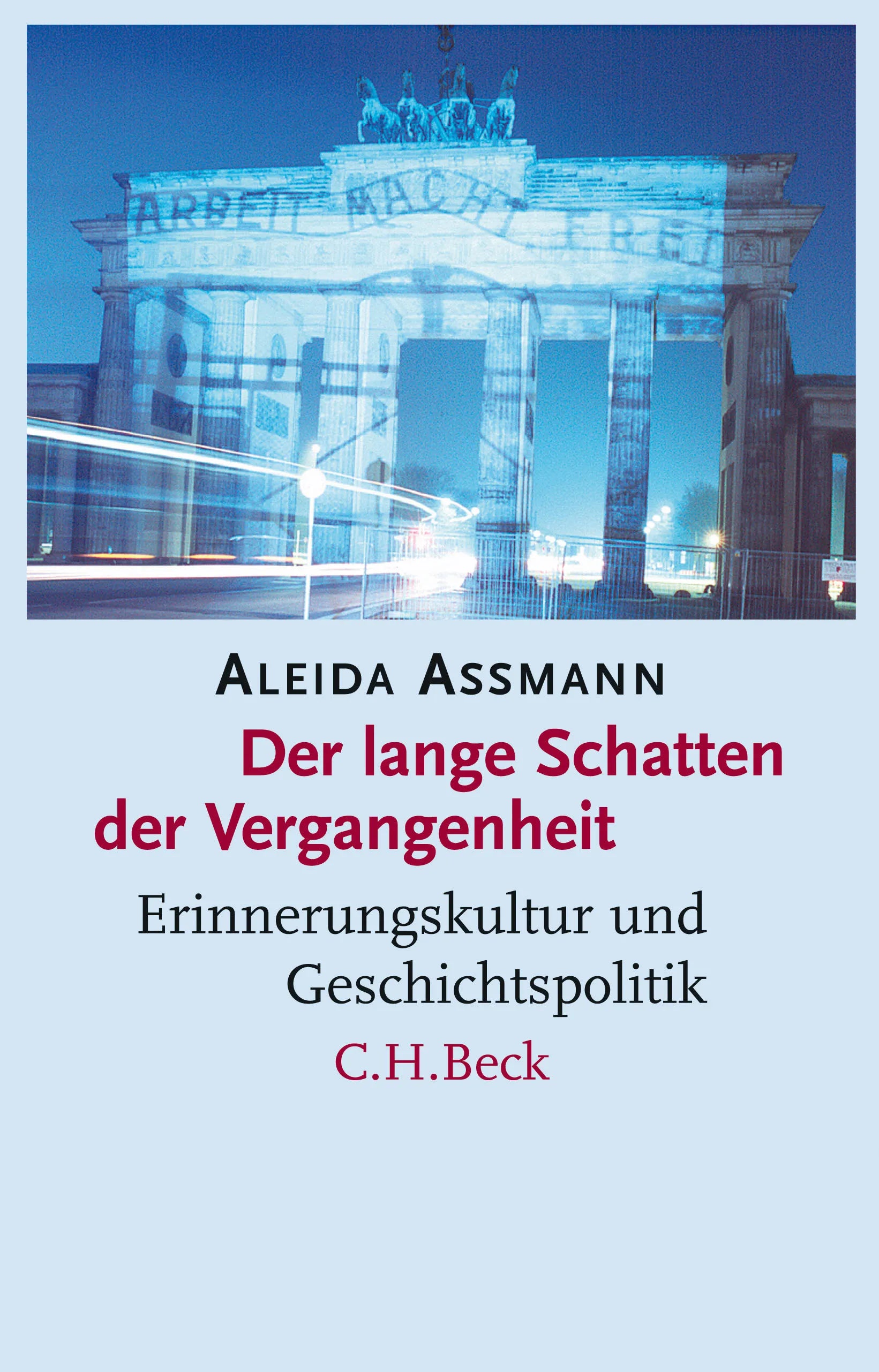 Buchcover von 'Der lange Schatten der Vergangenheit' - Taschenbuch von Aleida Assmann