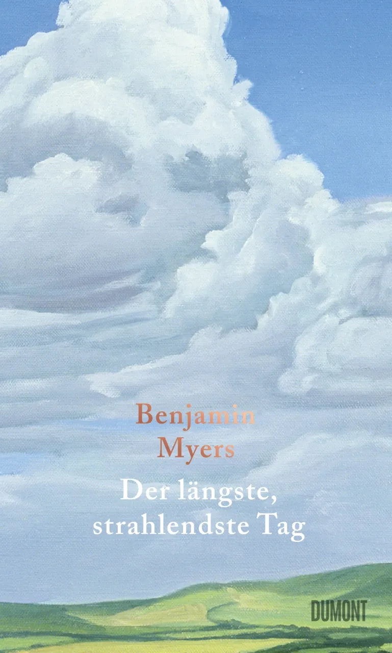 Buchcover von 'Der längste, strahlendste Tag' - Gebundene Ausgabe von Benjamin Myers