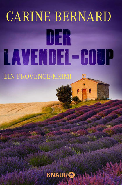 Buchcover von 'Der Lavendel-Coup' - Taschenbuch von Carine Bernard