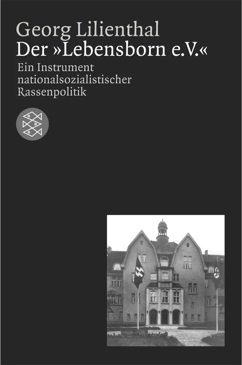 Buchcover von 'Der »Lebensborn e. V.«' - Taschenbuch von Georg Lilienthal