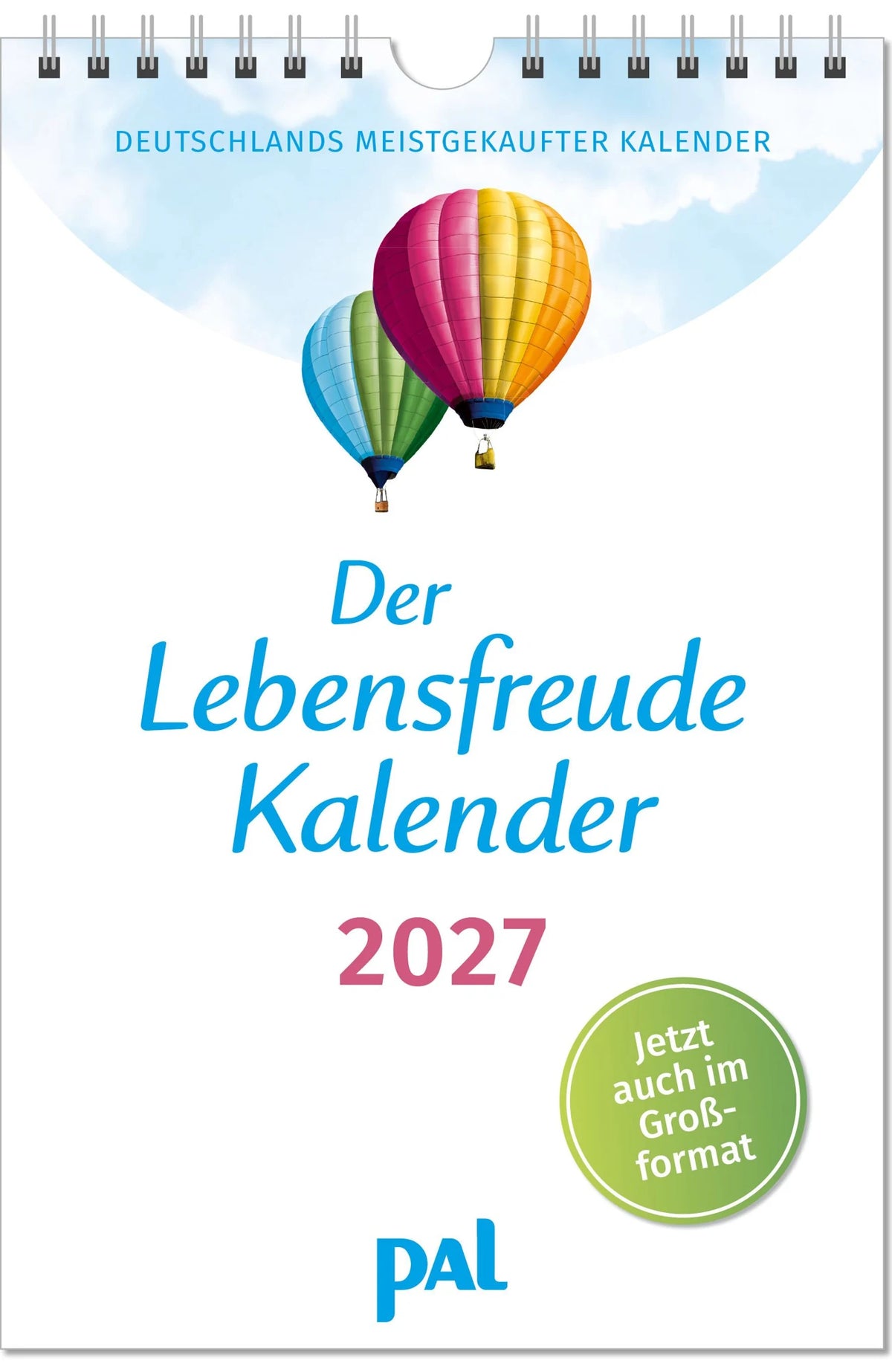 Wandkalender: Der Lebensfreude-Kalender 2027 im Großformat