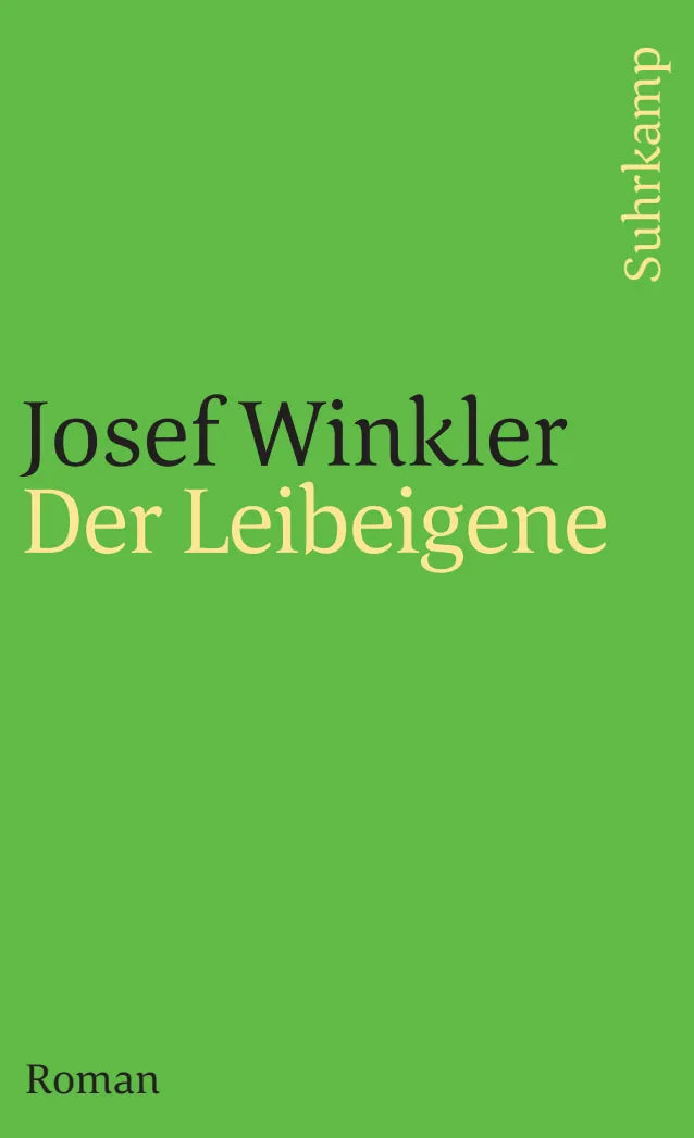 Buchcover von 'Der Leibeigene' - Taschenbuch von Josef Winkler