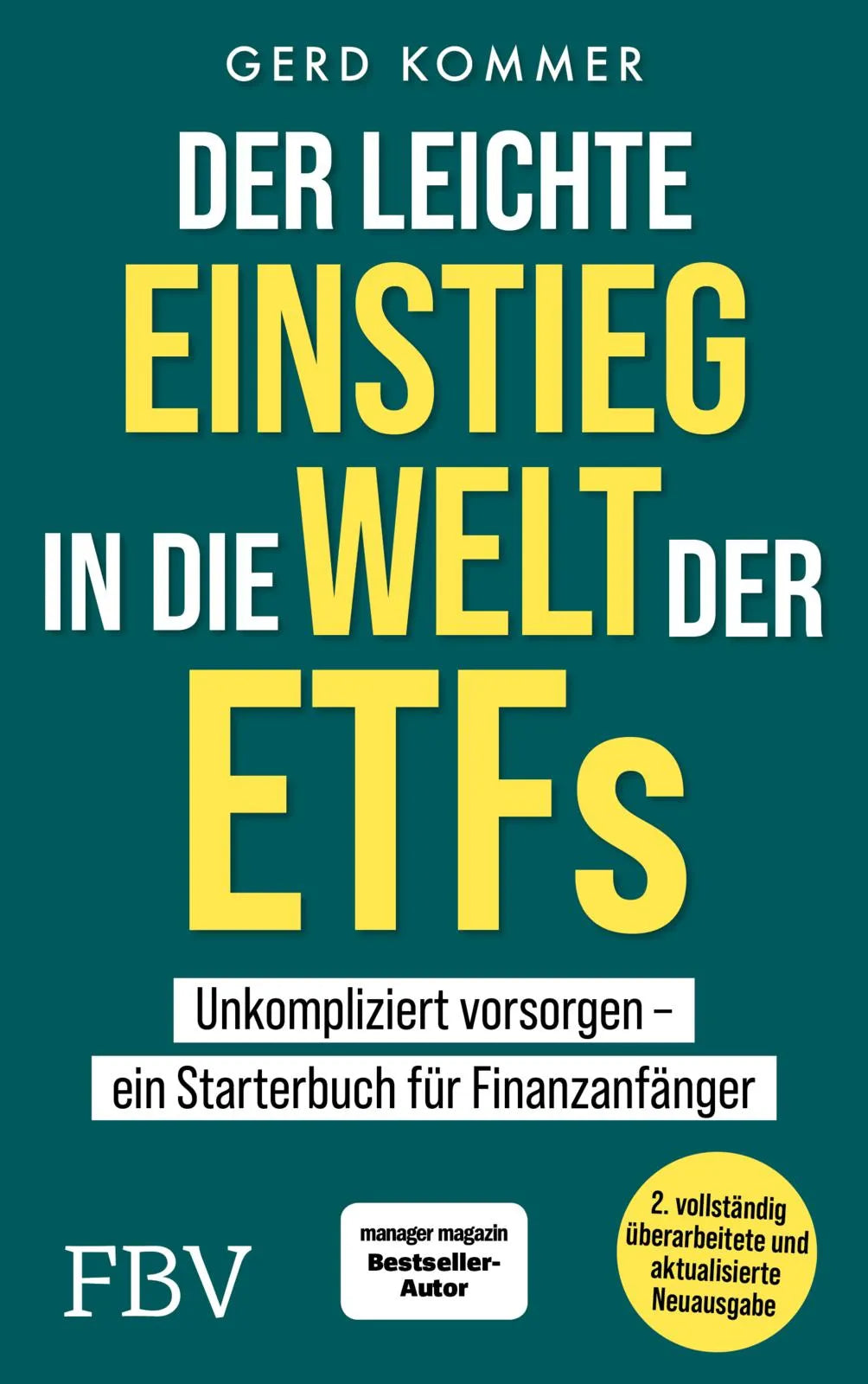 Buchcover von 'Der leichte Einstieg in die Welt der ETFs' - Paperback von Gerd Kommer