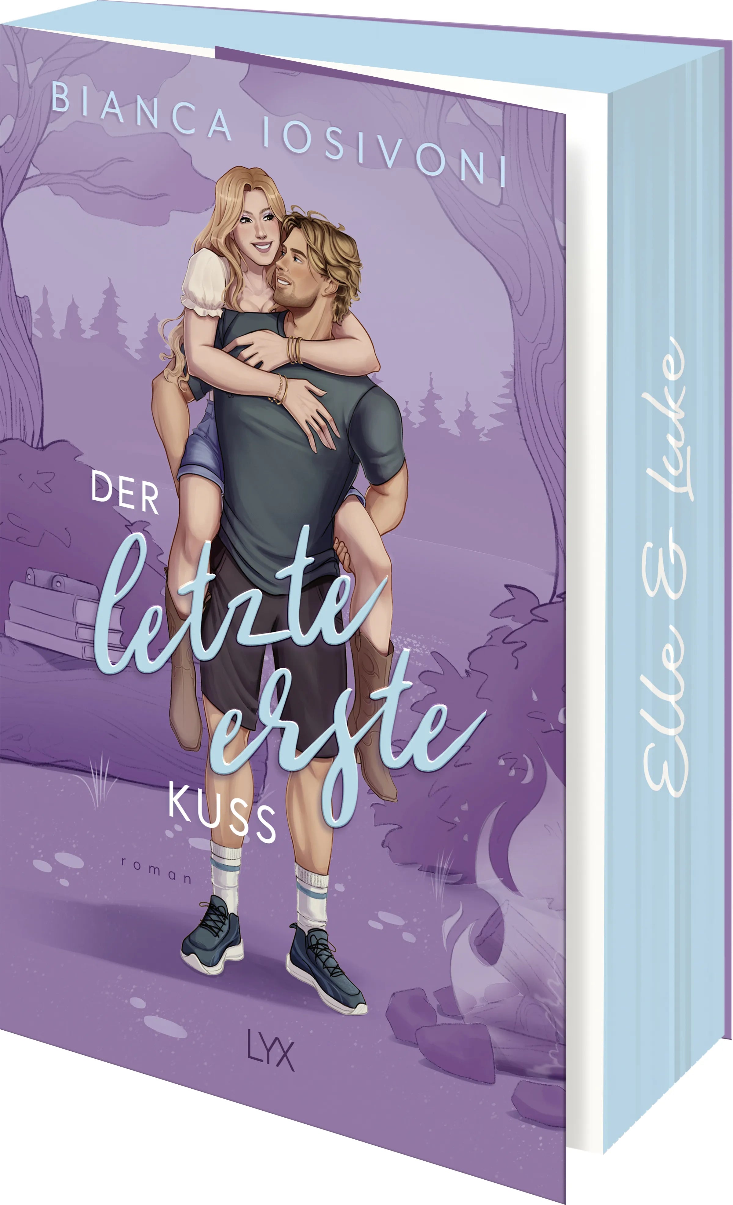 Buchcover von 'Der letzte erste Kuss' - Paperback von Bianca Iosivoni