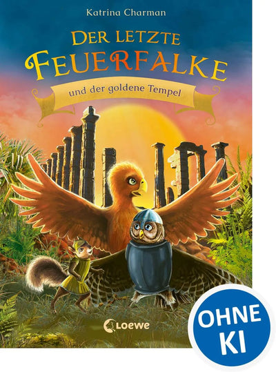 Der letzte Feuerfalke und der goldene Tempel