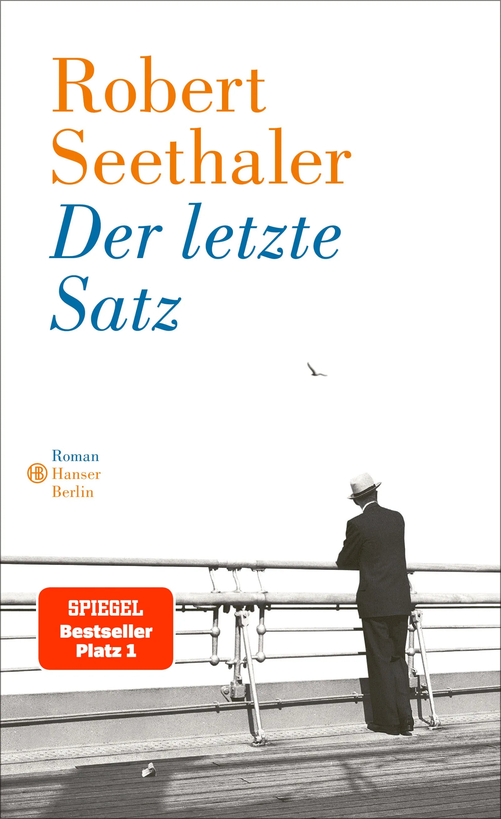 Buchcover von 'Der letzte Satz' - Gebundene Ausgabe von Robert Seethaler
