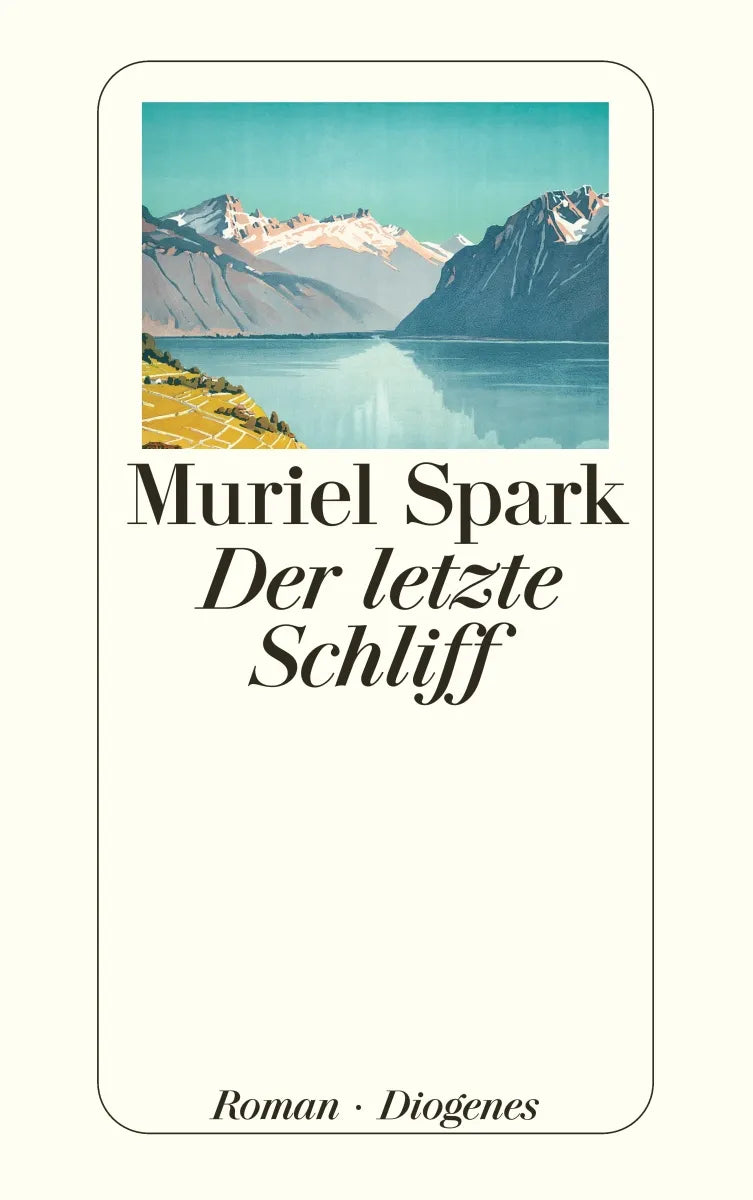 Buchcover von 'Der letzte Schliff' - Taschenbuch von Muriel Spark