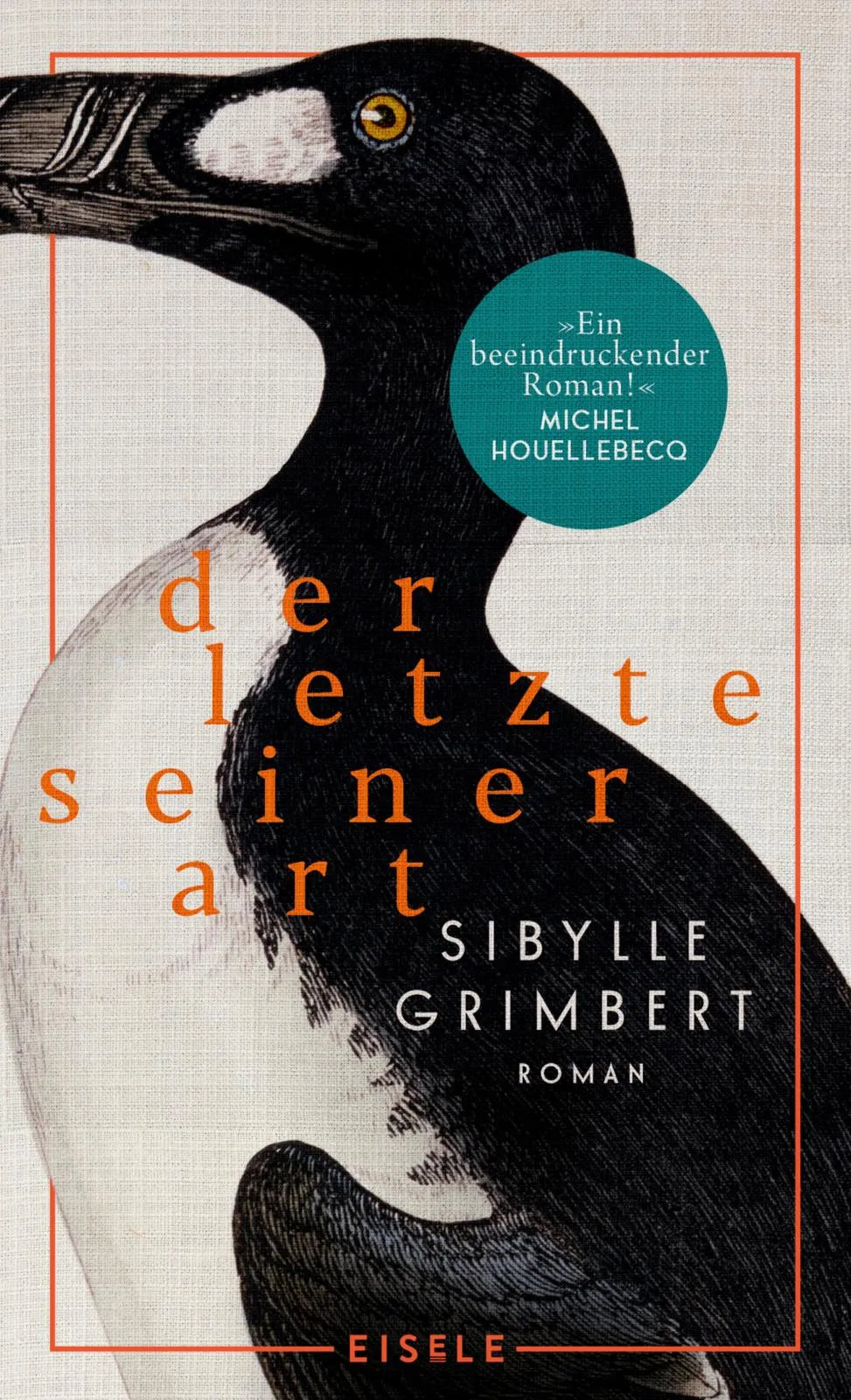 Buchcover von 'Der Letzte seiner Art' - Gebundene Ausgabe von Sibylle Grimbert