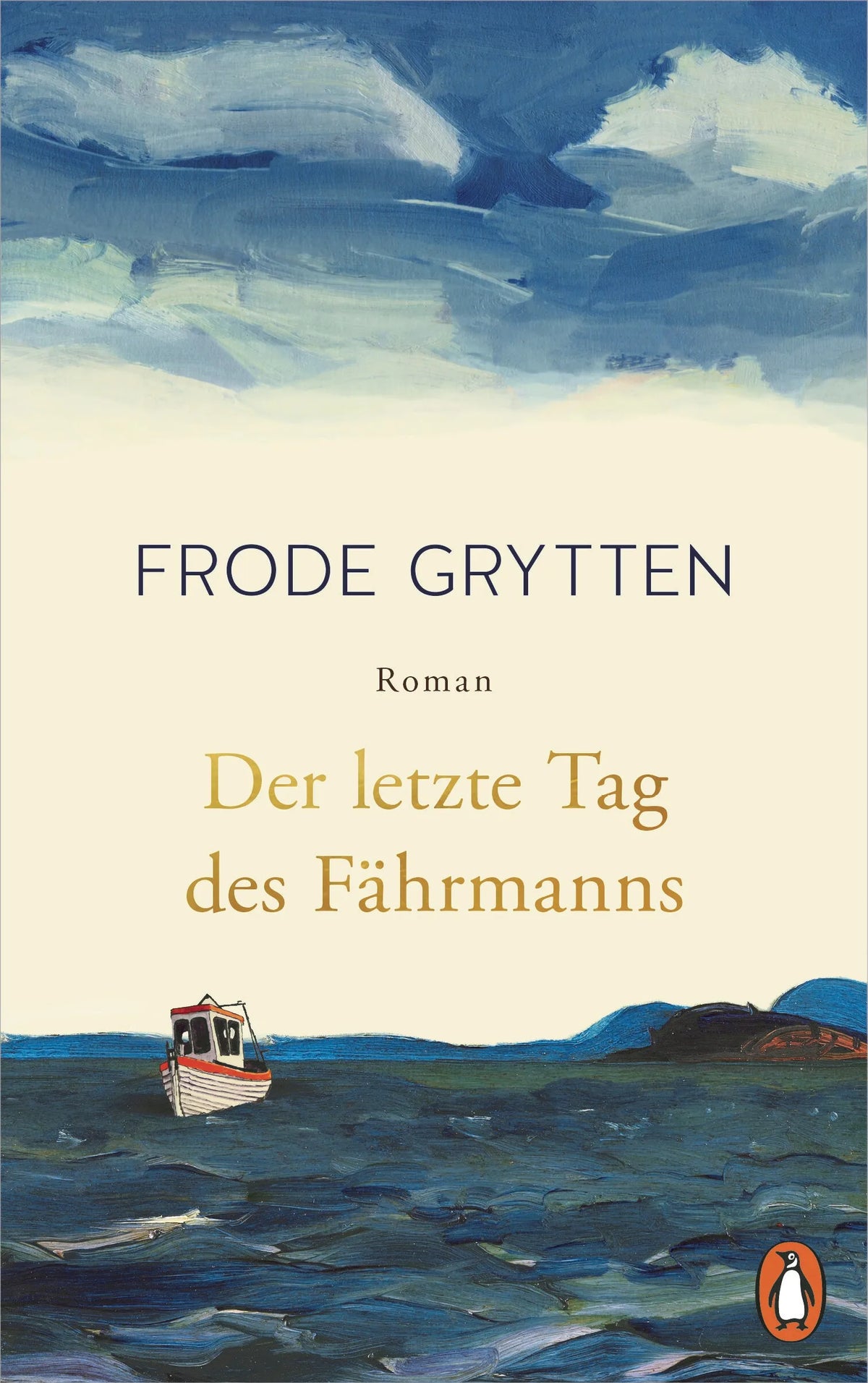 Cover: Der letzte Tag des Fährmanns (E-Book) von Frode Grytten