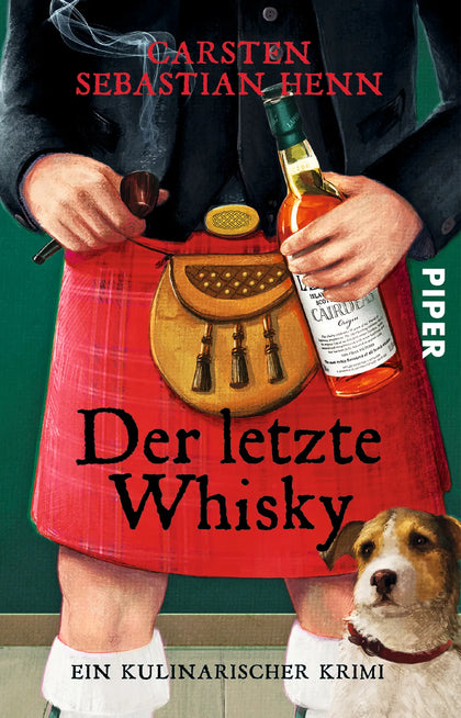 Buchcover von 'Der letzte Whisky' - Taschenbuch von Carsten Sebastian Henn