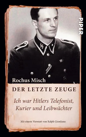 Buchcover von 'Der letzte Zeuge' - Taschenbuch von Rochus Misch