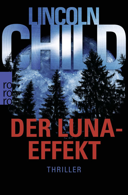 Buchcover von 'Der Luna-Effekt' - Taschenbuch von Lincoln Child