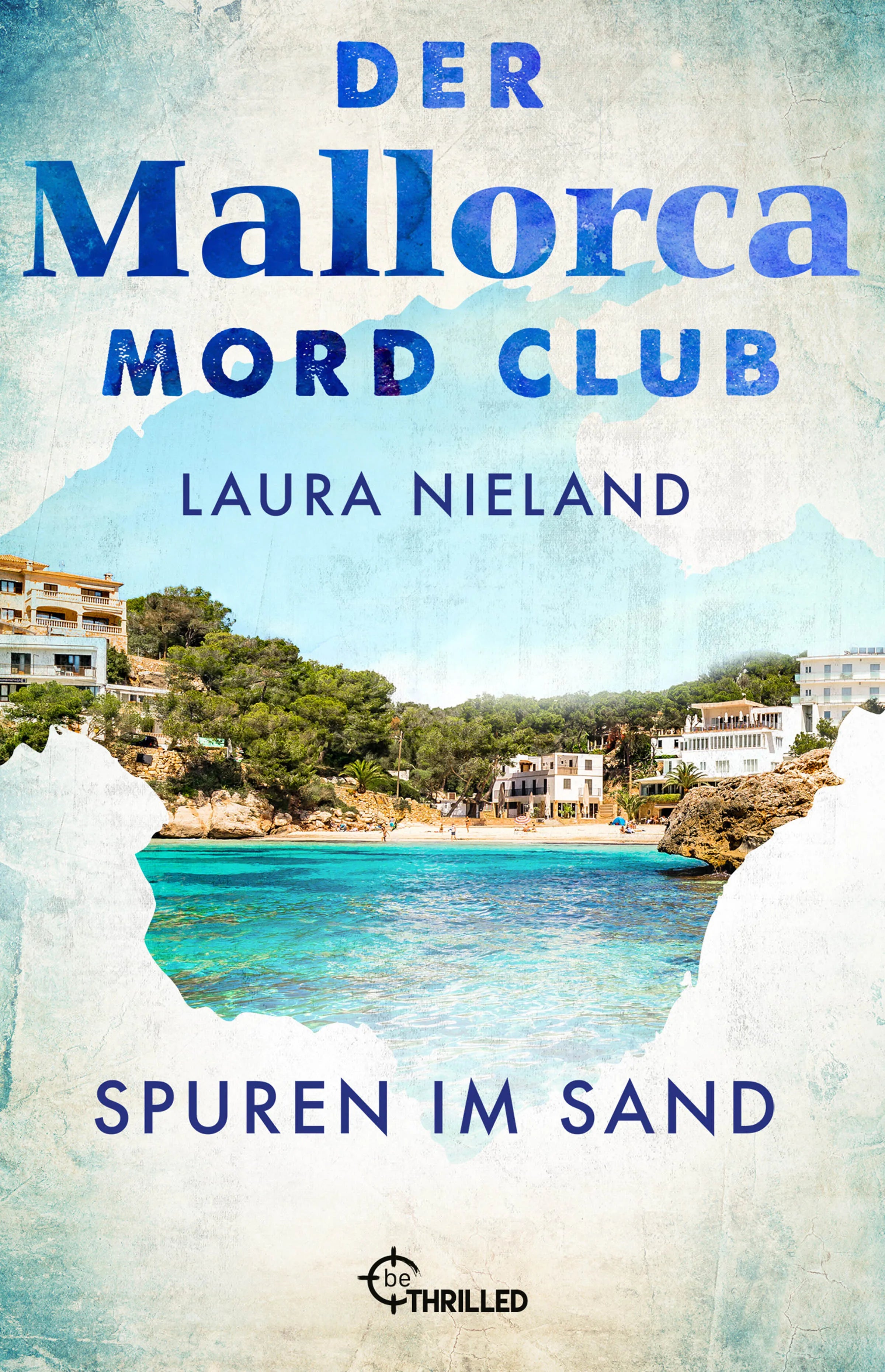 Buchcover von 'Der Mallorca Mord Club - Spuren im Sand' - Taschenbuch von Laura Nieland