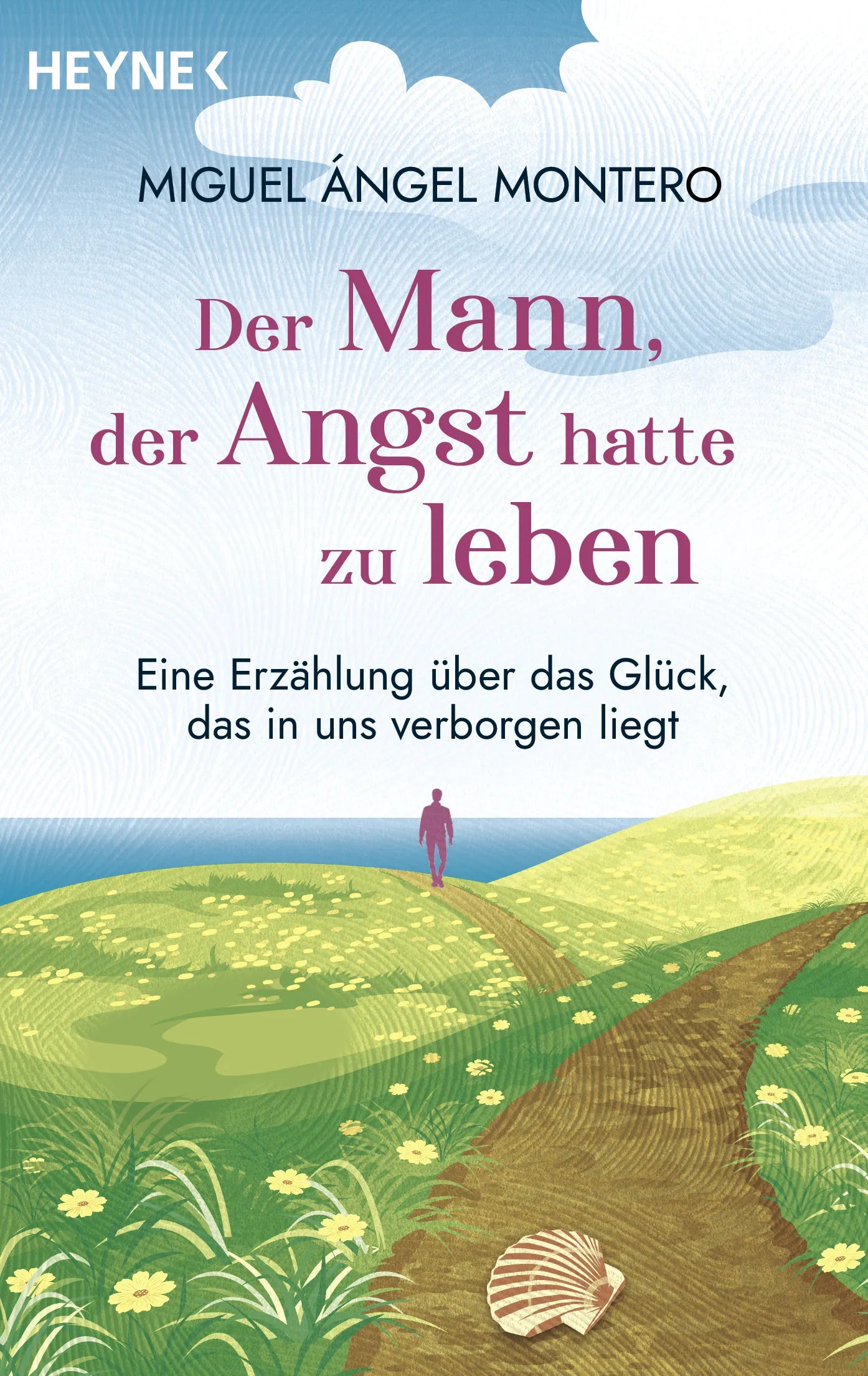 Cover: Der Mann, der Angst hatte zu leben (E-Book) von Miguel Ángel Montero