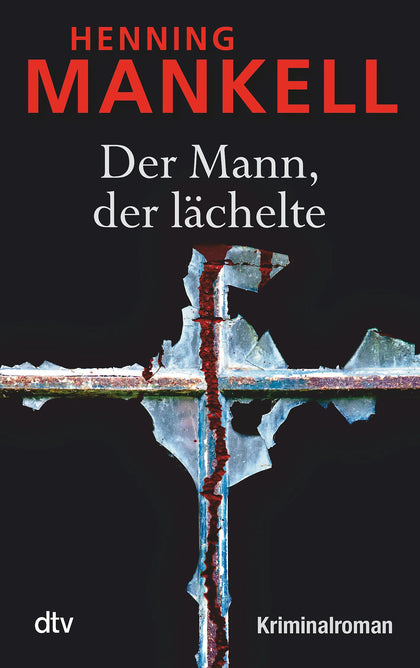 Buchcover von 'Der Mann, der lächelte' - Taschenbuch von Henning Mankell